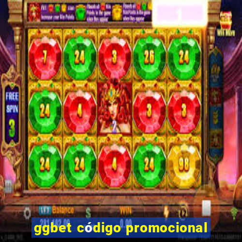 ggbet código promocional