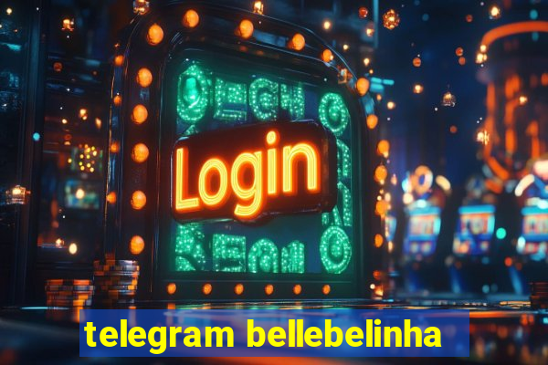 telegram bellebelinha