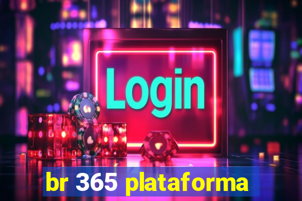 br 365 plataforma