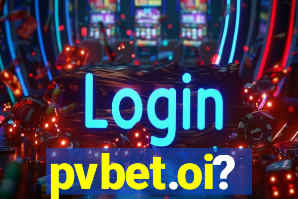 pvbet.oi?