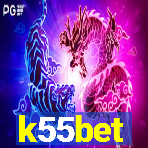 k55bet