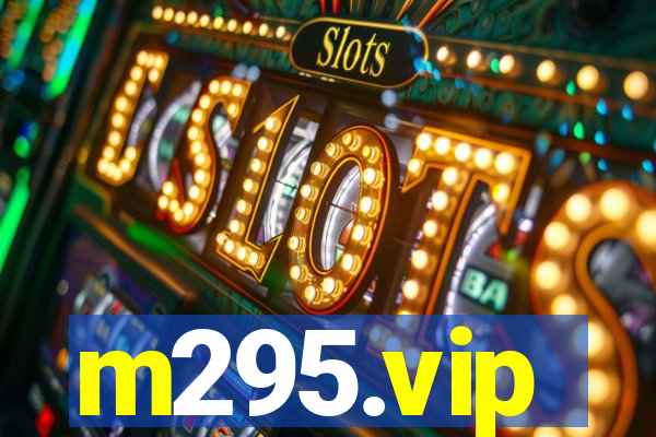 m295.vip