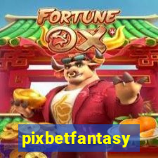 pixbetfantasy