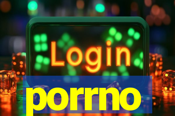 porrno