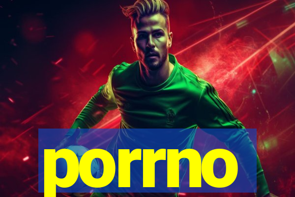 porrno