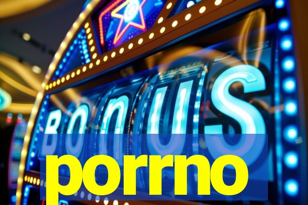 porrno