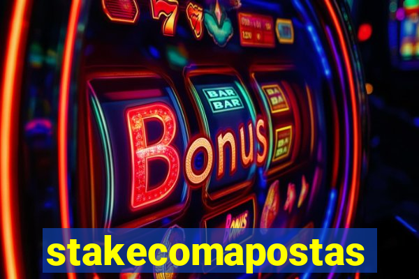 stakecomapostas