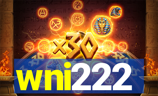 wni222