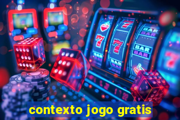 contexto jogo gratis