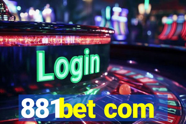 881bet com