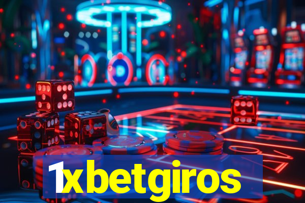 1xbetgiros