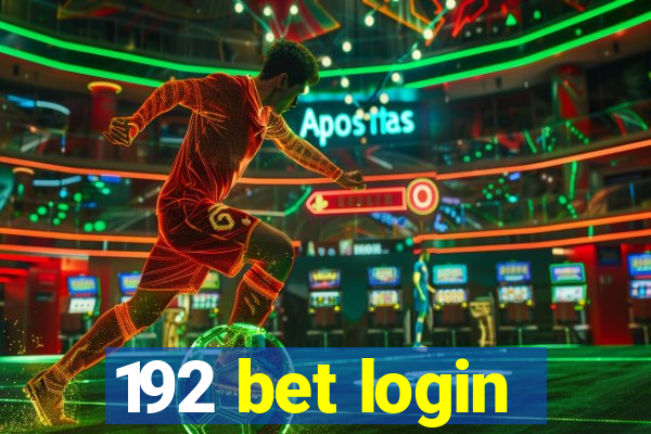 192 bet login