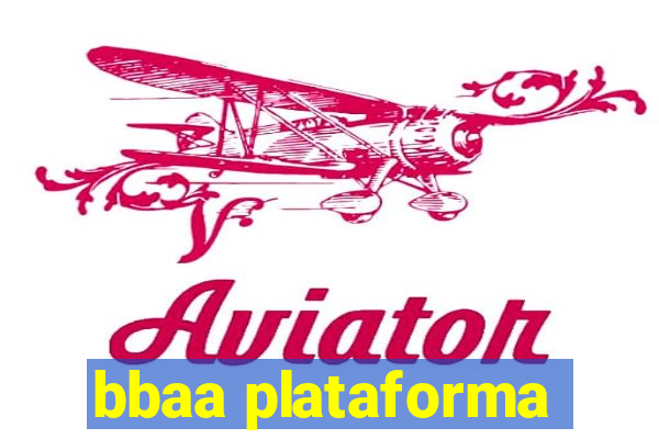 bbaa plataforma