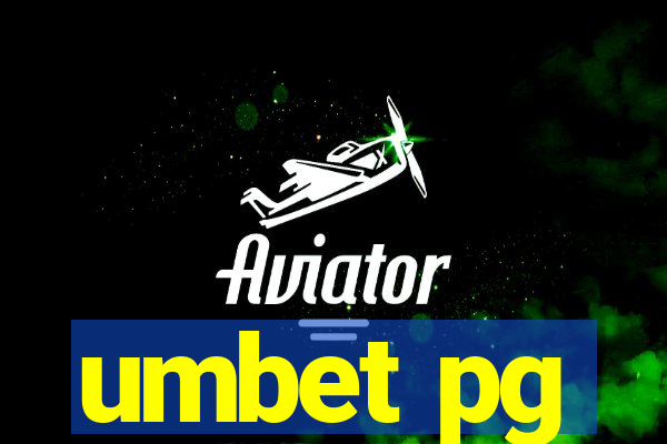 umbet pg