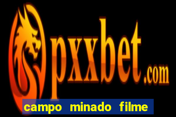 campo minado filme final explicado