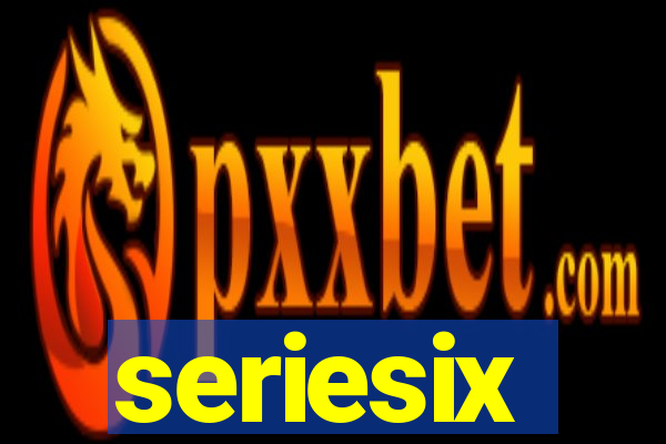 seriesix