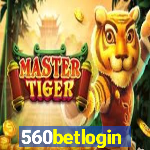 560betlogin