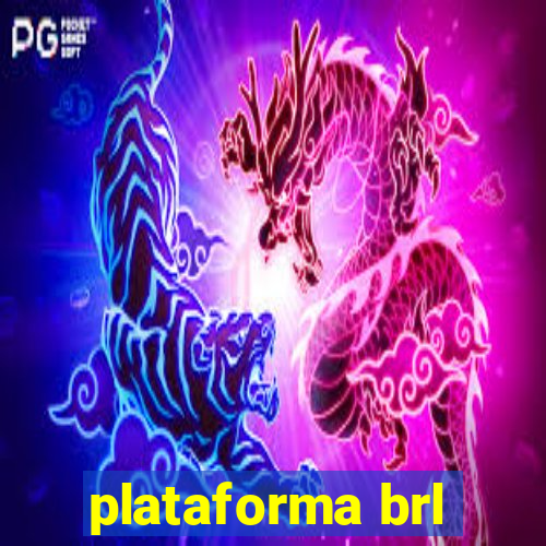 plataforma brl