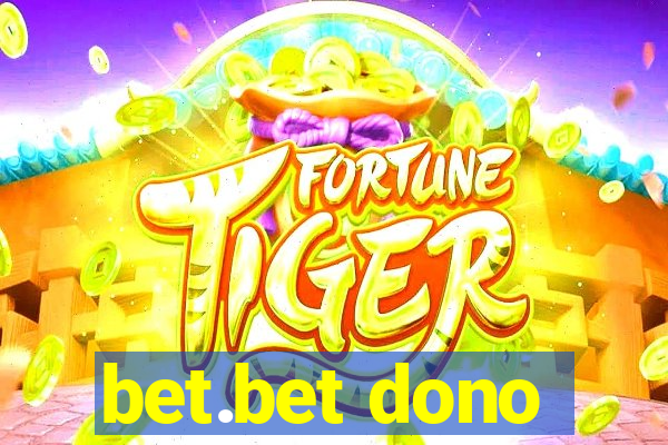 bet.bet dono