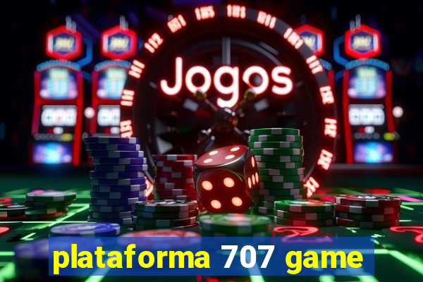 plataforma 707 game