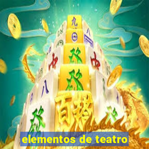 elementos de teatro