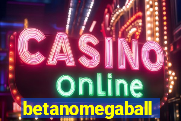 betanomegaball