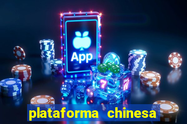 plataforma chinesa de slots