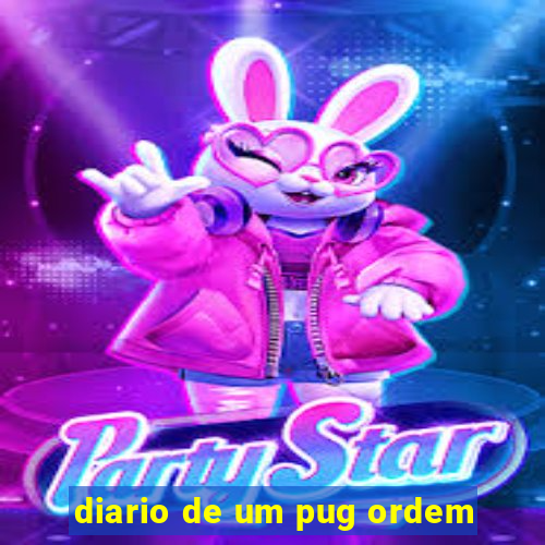 diario de um pug ordem