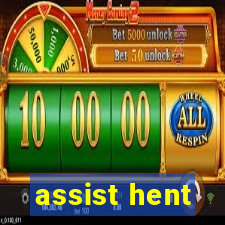 assist hent