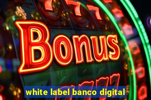 white label banco digital