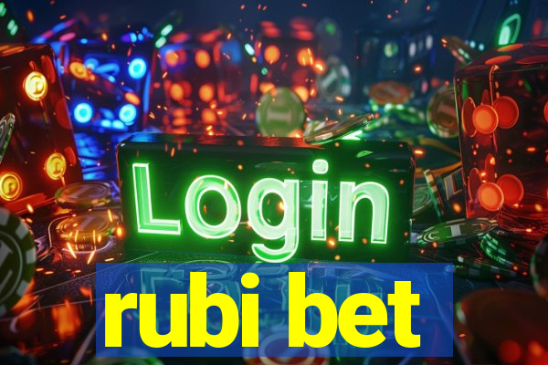 rubi bet