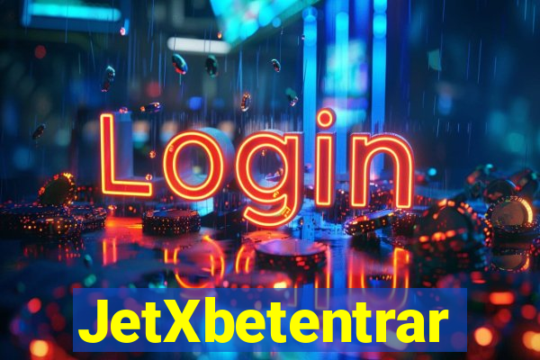 JetXbetentrar