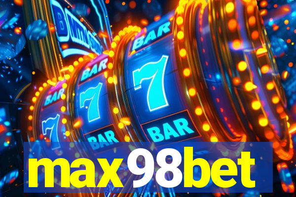 max98bet