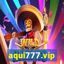 aqui777.vip