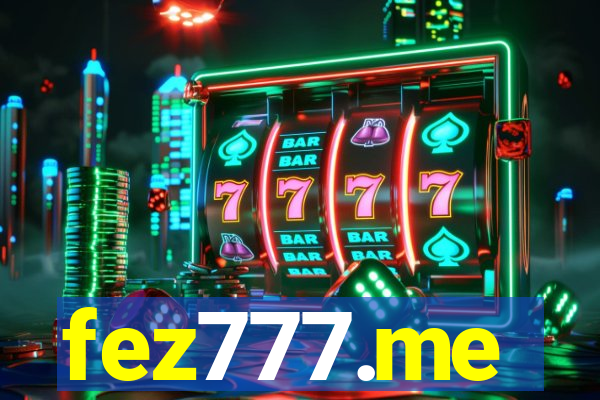 fez777.me