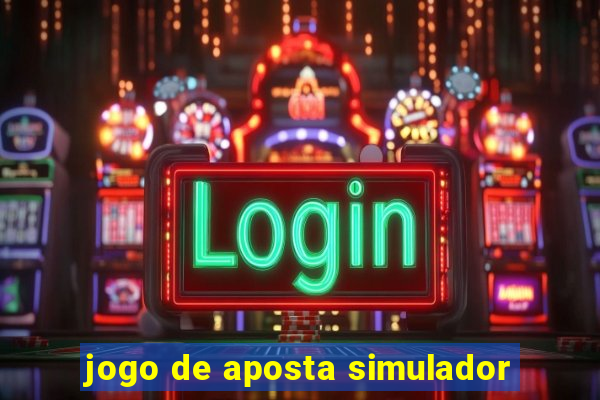 jogo de aposta simulador