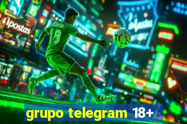 grupo telegram 18+