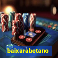 baixarabetano