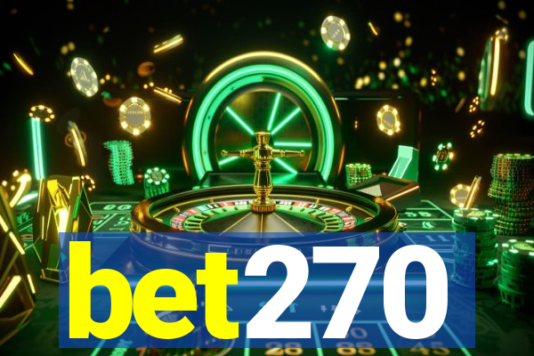 bet270