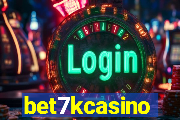 bet7kcasino