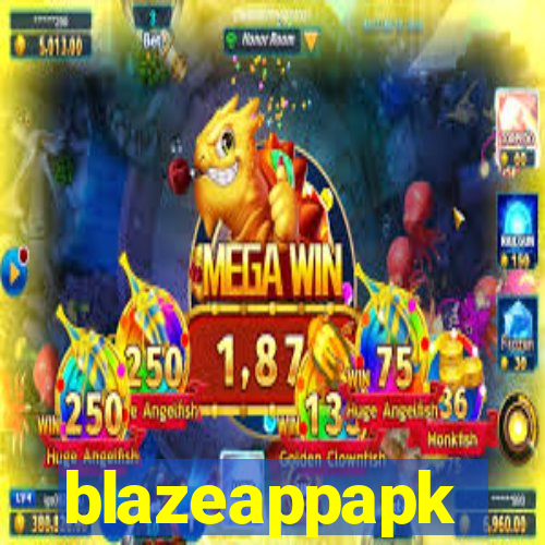 blazeappapk