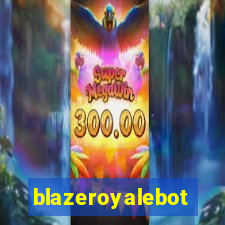 blazeroyalebot