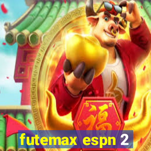 futemax espn 2