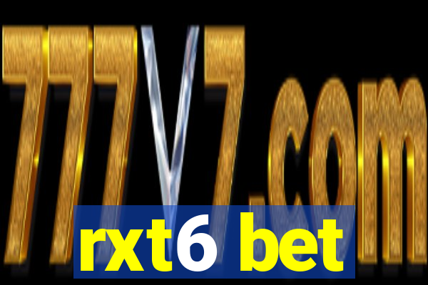 rxt6 bet