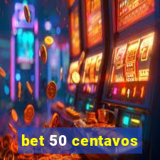 bet 50 centavos