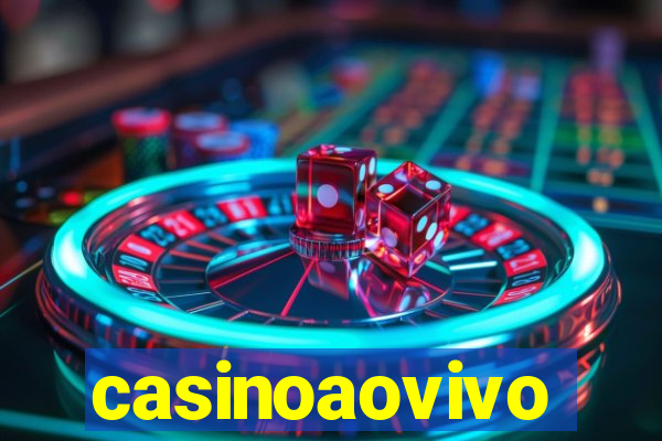 casinoaovivo