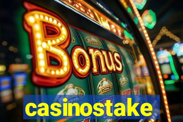 casinostake