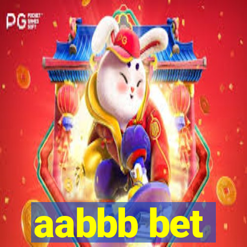 aabbb bet