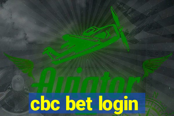 cbc bet login