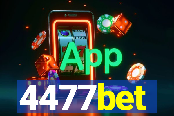 4477bet